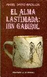 EL ALMA LASTIMADA: IBN GABIROL