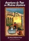 AVENTURAS DE PEPE EN MEDINA AZAHARA