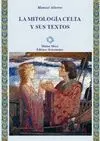 LA MITOLOGIA CELTA Y SUS TEXTOS