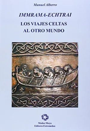 VIAJES CELTAL AL OTRO MUNDO LOS IMMRAMA-ECHTR