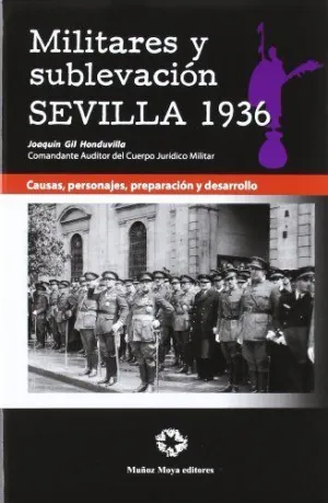 MILITARES Y SUBLEVACION SEVILLA 1936