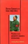 PARTIDO COMUNISTA DE CHINA (1963-1964): <BR>