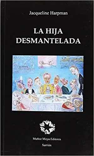 LA HIJA DESMANTELADA