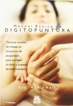MANUAL BÁSICO DE DIGITOPUNTURA