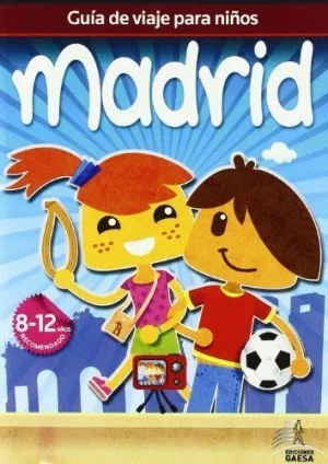 GUÍA DE VIAJES PARA NIÑOS MADRID