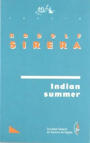 INDIAN SUMMER