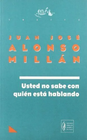 USTED NO SABE CON QUIEN ESTA HABLANDO