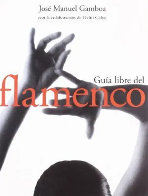 GUIA LIBRE DEL FLAMENCO
