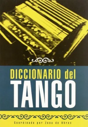 DICCIONARIO DEL TANGO