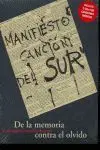 DE LA MEMORIA CONTRA EL OLVIDO: MANIFIESTO CANCION DEL SUR (+ 3 CDS)