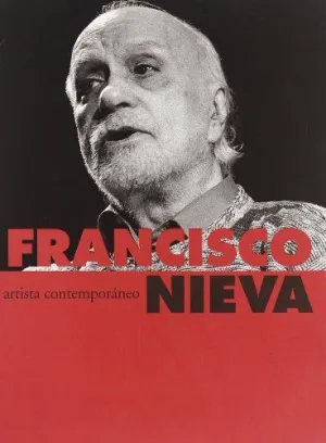 FRANCISCO NIEVA, ARTISTA CONTEMPORANEO