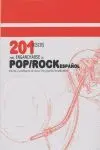 201 DISCOS PARA ENGARCHARSE AL POP-ROCK ESPAÑOL