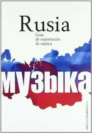 GUIA DE EXPORTACION DE MUSICA: RUSIA