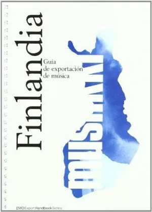 GUIA DE EXPORTACION DE MUSICA: FINLANDIA