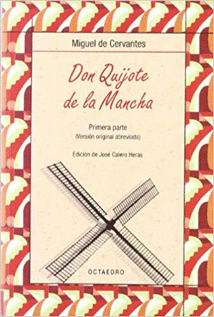 DON QUIJOTE DE LA MANCHA (EDICION ABREVIADA)