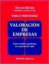 VALORACION DE EMPRESAS: CÓMO MEDIR Y GESTIONAR LA CREACIÓN DE VALOR