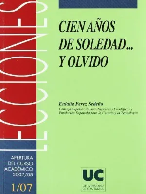 CIEN AÑOS DE SOLEDAD... Y OLVIDO