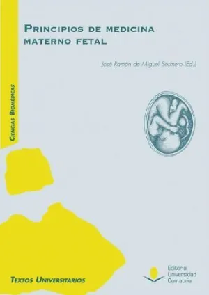 PRINCIPIOS DE LA MEDICINA MATERNO FETAL