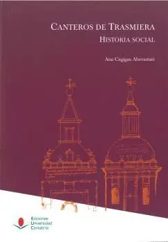 CANTEROS DE TRASMIERA: HISTORIA SOCIAL