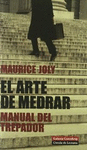 EL ARTE DE MEDRAR: MANUAL DEL TREPADOR