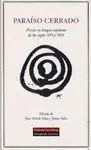 PARAISO CERRADO: POESÍA EN LENGUA ESPAÑOLA DE LOS SIGLOS XVI Y XVII