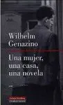 UNA MUJER, UNA CASA, UNA NOVELA
