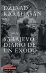SARAJEVO: DIARIO DE UN ÉXODO