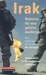 IRAK: HISTORIA DE UNA GUERRA MODERNA