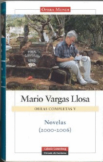 OBRAS COMPLETAS V. NOVELAS (2000-2006): <BR>
