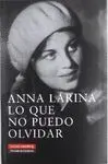 LO QUE NO PUEDO OLVIDAR