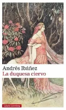 DUQUESA CIERVO, LA
