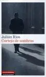 CORTEJO DE SOMBRAS