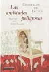 LAS AMISTADES PELIGROSAS (ILUSTRADO)