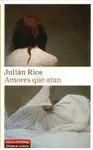 AMORES QUE ATAN