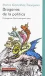 DRAGONES DE LA POLITICA