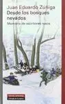 DESDE LOS BOSQUES NEVADOS: MEMORIA DE ESCRITOS RUSOS