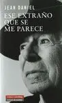 ESE EXTRAÑO QUE SE ME PARECE