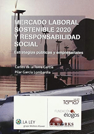 MERCADO LABORAL SOSTENIBLE 2020 Y RESPONSABILIDAD SOCIAL