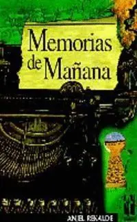 MEMORIAS DE MAÑANA