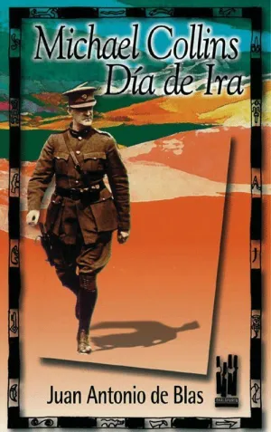 MICHAEL COLLINS. DIA DE IRA