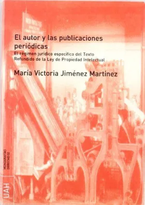 EL AUTOR Y LAS PUBLICACIONES PERIÓDICAS