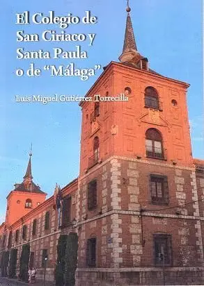 COLEGIO DE SAN CIRIACO Y SANTA PAULA O DE MALAGA