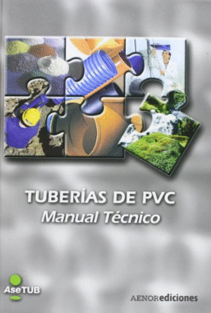 TUBERIAS DE PVC. MANUAL TECNICO