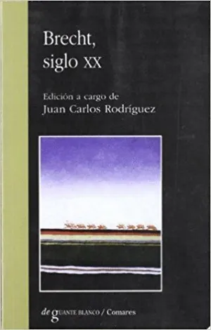 BRECHT, SIGLO XX