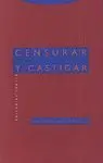 CENSURAR Y CASTIGAR
