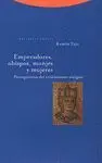 EMPERADORES, OBISPOS, MONJES Y MUJERES<BR>