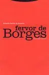 EL FERVOR DE BORGES