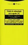 TRATADO DE ANTROPOLOGIA DE LO SAGRADO IV  <BR>