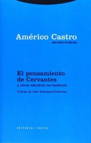 PENSAMIENTO DE CERVANTES Y OTROS ESTUDIOS CERVANTINOS