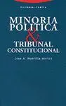 MINORIA POLITICA Y TRIBUNAL CONSTITUCIONAL
